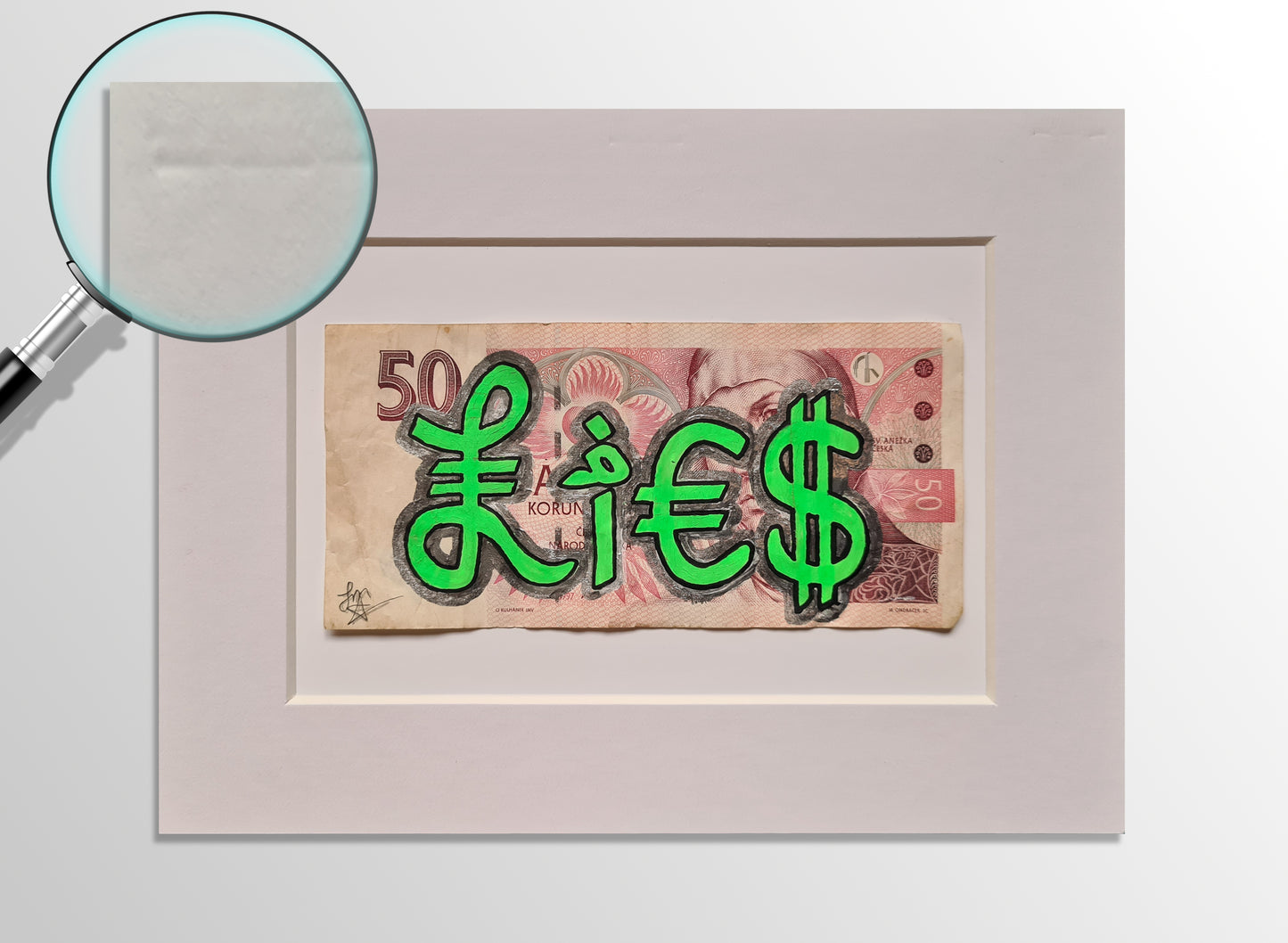 LIES - Art on genuine banknote